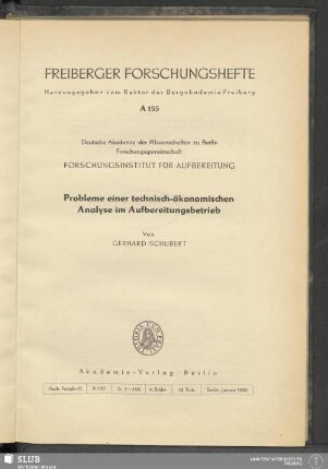 Probleme einer technisch-ökonomischen Analyse im Aufbereitungsbetrieb