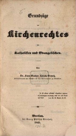 Grundzüge des Kirchenrechtes der Katholiken und Evangelischen