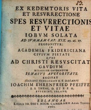 Ex Redemtoris Vita Et Resvrrectione Spes Resvrrectionis Et Vitae Iobvm Solata