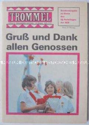 Sonderheft der Pionierzeitschrift "Trommel" zum IX. Parteitag der SED