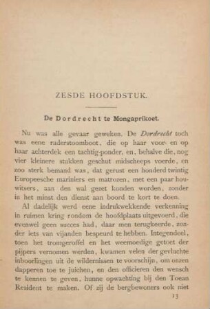Zesde hoofdstuk. De Dordrecht te Mongaprikoet