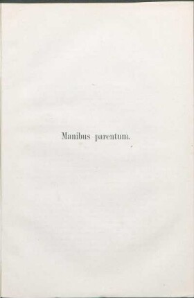 Manibus parentum.