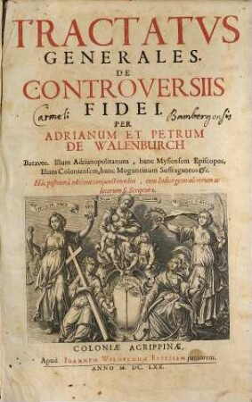 Tractatus generales de controversiis fidei, 1