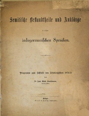 Semitische Bestandtheile und Anklänge in unsern indogermanischen Sprachen
