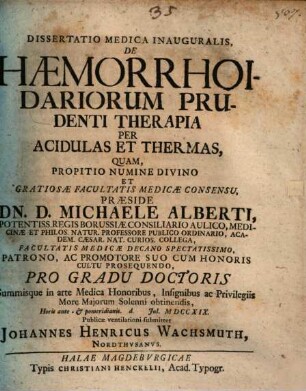 Dissertatio Medica Inauguralis De Haemorrhoidariorum Prudenti Therapia Per Acidulas Et Thermas