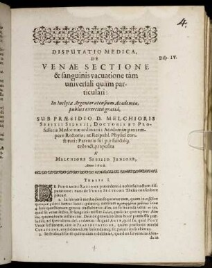 Disputatio Medica, De Venæ Sectione & sanguinis vacuatione tam universali quam particulari: [...]