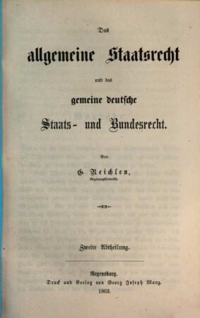 Das allgemeine Staatsrecht und das gemeine deutsche Staats- und Bundesrecht, 2. Corpus iuris publici academicum