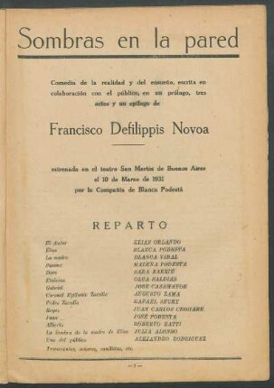 Sombras en la pared : Comedia de la realidad y del ensueño, escrita en colaboración con el público, en un prólogo, tres actos y un epilogo de Francisco Defilippis Novoa