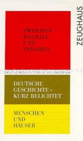 Einladungskarte zur Eröffnung der Ausstellung "Zwischen Walhall und Paradies" im DHM