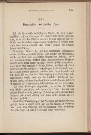 XVI. Vorarbeiten zum zweiten Feuer.