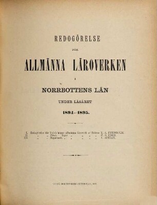 Redogörelse för allmänna läroverken i Norrbottens Län. 1894/95