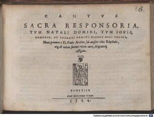 SACRA RESPONSORIA, TVM NATALI DOMINI, TVM IOVIS, VENERIS, AC SABBATI SANCTI DIEBVS DICI SOLITA