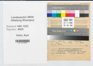Entnazifizierung Kurt Huhn , geb. 26.07.1900 (Landesinspektor)
