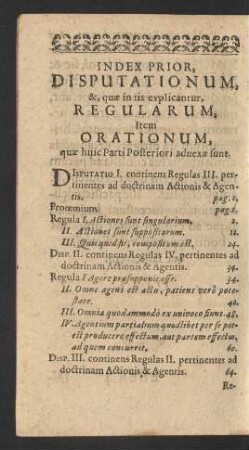 Index Prior, Disputationum, & quae in iis explicantur, Regularum, Item Orationum, ...