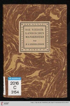 Band 3: Bibliothek der Kunstgeschichte: Die niederländischen Manieristen