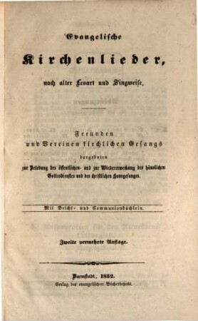 Evangelische Kirchenlieder nach alter Lesart und Singweise