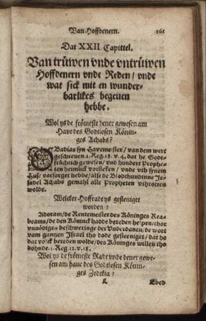 Dat XXII. Capittel. Van trüwen unde untrüwen Hoffdenern unde Reden, unde wat sick mit en wunderbarlikes begeven hebbe.