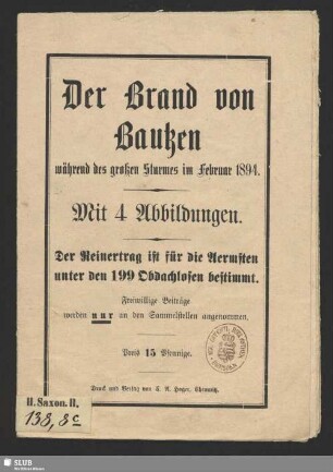 Der Brand von Bautzen während des großen Sturmes im Februar 1894 : mit 4 Abbildungen