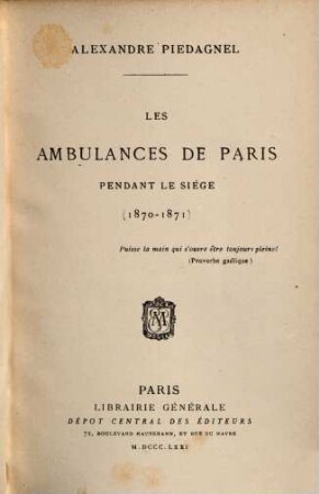 Les ambulances de Paris pendant le siége (1870 - 1871)