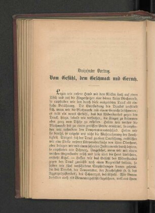 Dreizehnter Vortrag. Vom Gefühl, dem Geschmack und Geruch.