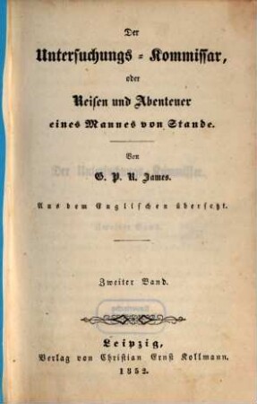 Der Untersuchungs-Kommissar, oder Reisen und Abenteuer eines Mannes von Stande, 2
