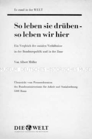 Sonderdruck einer Artikelserie der Zeitung "WELT" zu einem Vergleich des sozialen Standards von BRD und DDR