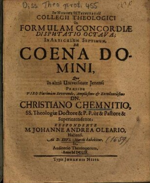 Collegii Theologici In Formulam Concordiae Disputatio Octava; In Articulum Septimum, De Coena Domini