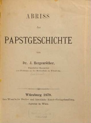 Abriß der Papstgeschichte