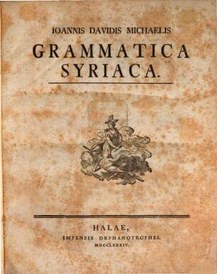 Ioannis Davidis Michaelis Grammatica Syriaca