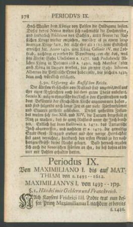 Periodus IX. Von Maximiliano I. bis auf Matthiam von a. 1493 -- 1612.