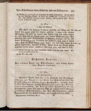 Sechstes Kapitel. Von einigen Arten von Schenkungen, bey denen besondere Regeln eintreten