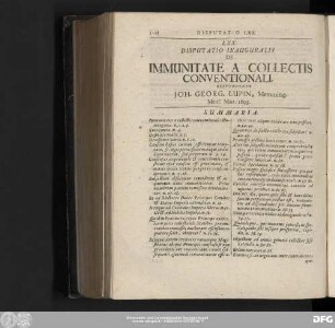 LXX. Disputatio Inauguralis De Immunitate A Collectis Conventionali. Respondente Ioh. Georg. Lupin, Memming. Mens. Mart. 1695.