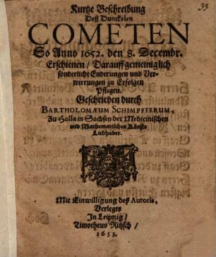 Kurtze Beschreibung des Dunkelen Cometen von anno 1652