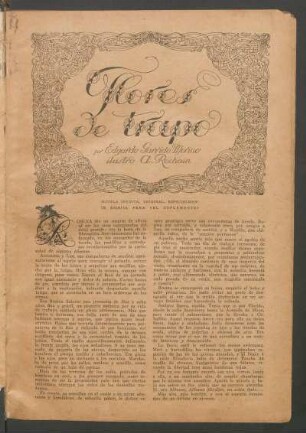 Flores de trapo : Novela inédita, original, especialmente escrita para "El Suplemento". - Ilustró A. Rechaín