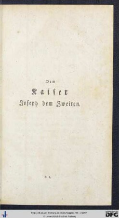 Dem Kaiser Joseph dem Zweiten.
