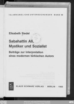 Sabahattin Ali, Mystiker und Sozialist : Beiträge zur Interpretation eines modernen türkischen Autors