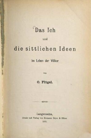 Das Ich und die sittlichen Ideen im Leben der Völker