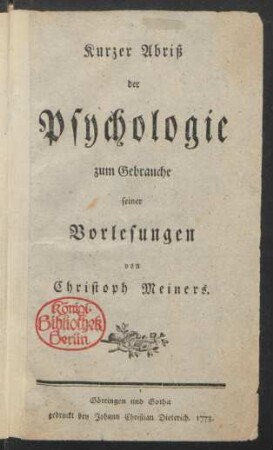 Kurzer Abriß der Psychologie : zum Gebrauche seiner Vorlesungen