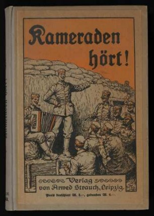 Kameraden hört : Kriegs-Vortragsbuch für soldatische Kreise