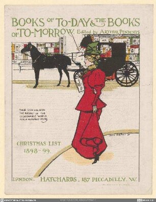 Books of To-day & The Books of To-morrow. Christmas List 1898-99