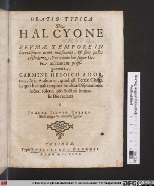 Oratio Typica De Halcyone : Brumae Tempore In horridißimo mari nidificante, & suos pullos excludente, Ecclesiam hoc super Orbe militantem praefigurante