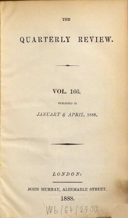 The quarterly review. 166 = No. 331 - 332. 1888