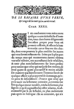 De Se Refaire D'Vne Perte, & venger de la route qu'on auroit receuë. Chap. XXXII.