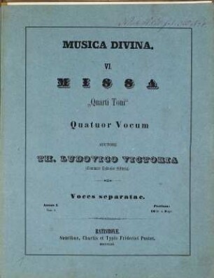 VI. Missa "Quarti toni" : 4 vocum