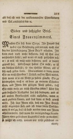 Sieben und sechzigster Brief. Eines Frauenzimmers