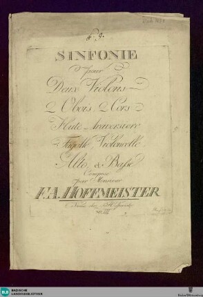 Sinfonie pour deux Violons, 2 Obois, 2 Cors, Flûte traversiere, Fagotte, Violoncelle, Alto et Basse : Nro. [hs.: 3]