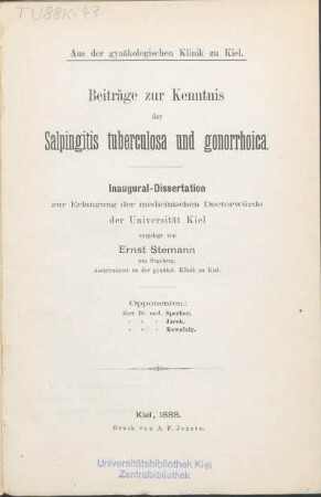 Beiträge zur Kenntnis der Salpingitis tuberculosa und gonorrhoica