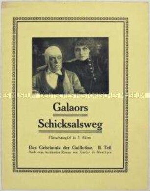 Filmprogramm zu dem Spielfilm "Galaors Schicksalsweg"
