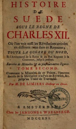 Histoire de Suede sous le regne de Charles XII., 2