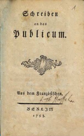 Schreiben an das Publicum : Aus dem Französischen, [1]